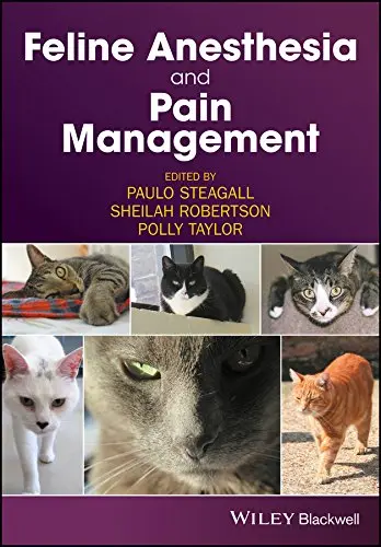 Cover of Feline Anesthesia and Pain Management