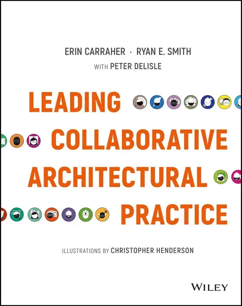 Cover of Leading Collaborative Architectural Practice