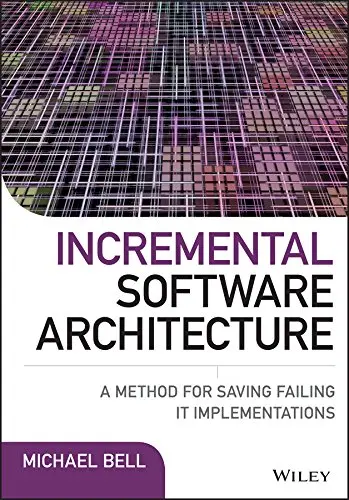 Cover of Incremental Software Architecture