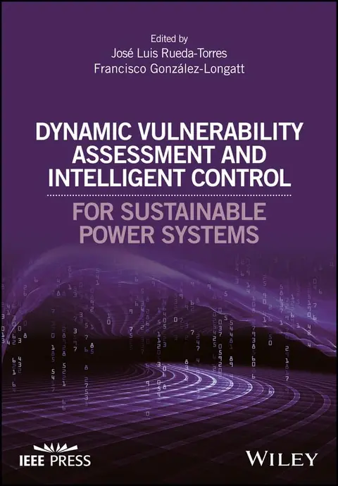 Cover of Dynamic Vulnerability Assessment and Intelligent Control