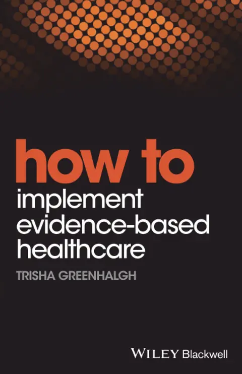 Cover of How to Implement Evidence-Based Healthcare
