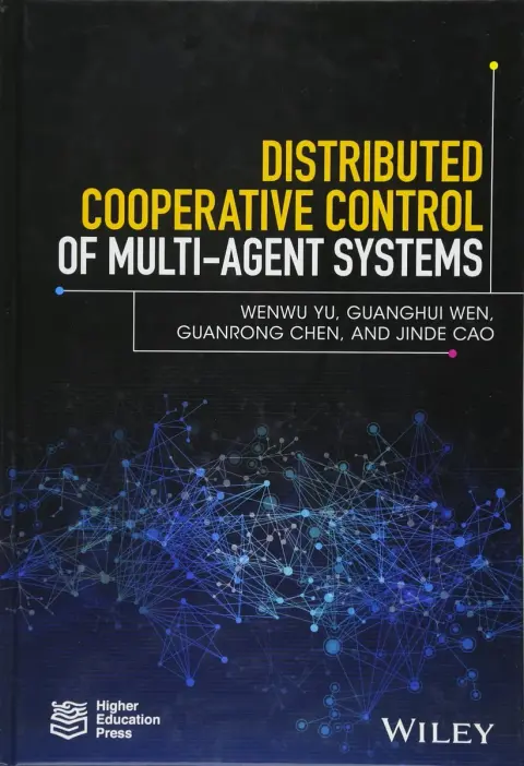 Cover of Distributed Cooperative Control of Multi-Agent Systems
