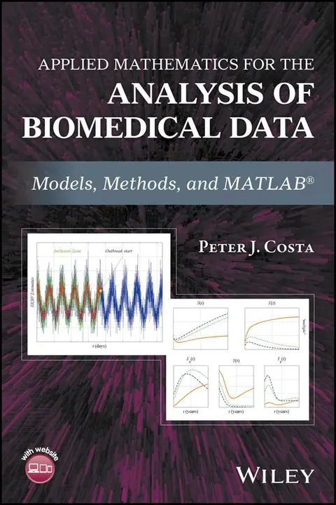 Cover of Applied Mathematics for the Analysis of Biomedical Data Models Methods and Matlab