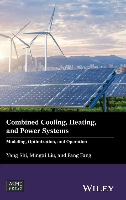 Cover of Combined Cooling, Heating, and Power Systems