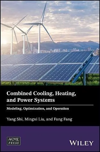 Cover of Combined Cooling, Heating, and Power Systems