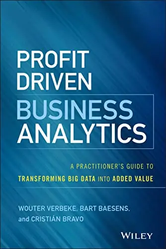 Cover of Profit-Driven Business Analytics