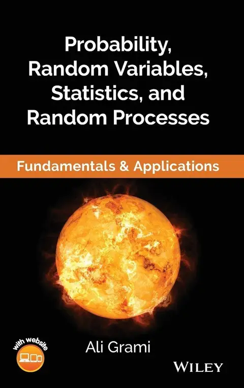 Cover of Probability, Random Variables, Statistics, and Random Processes