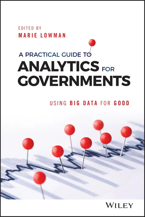 Cover of A Practical Guide to Analytics for Governments - Using Big Data for Good