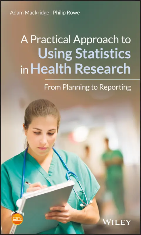 Cover of A Practical Approach to Using Statistics in Health Research