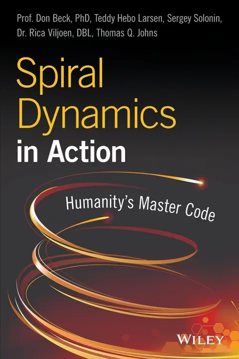 Cover of Spiral Dynamics in Action - Humanity's Master Code