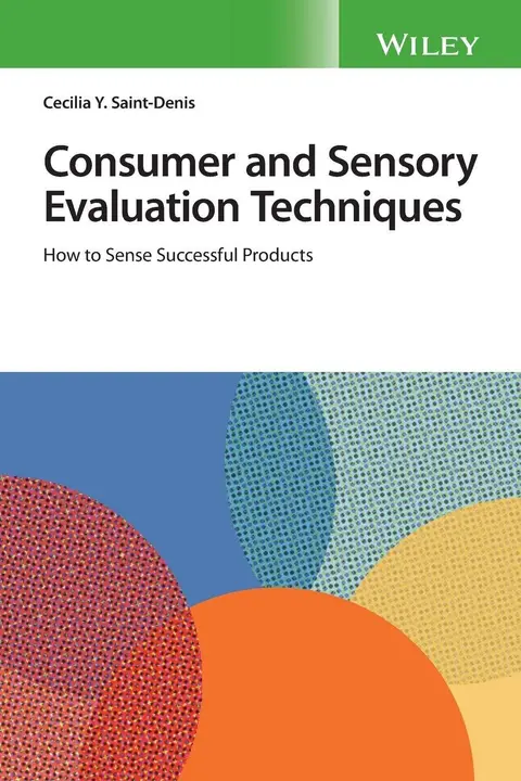 Cover of Consumer and Sensory Evaluation Techniques