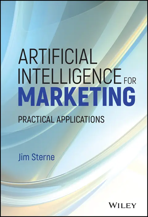 Cover of Artificial Intelligence for Marketing Practical Applications (hb 2017)