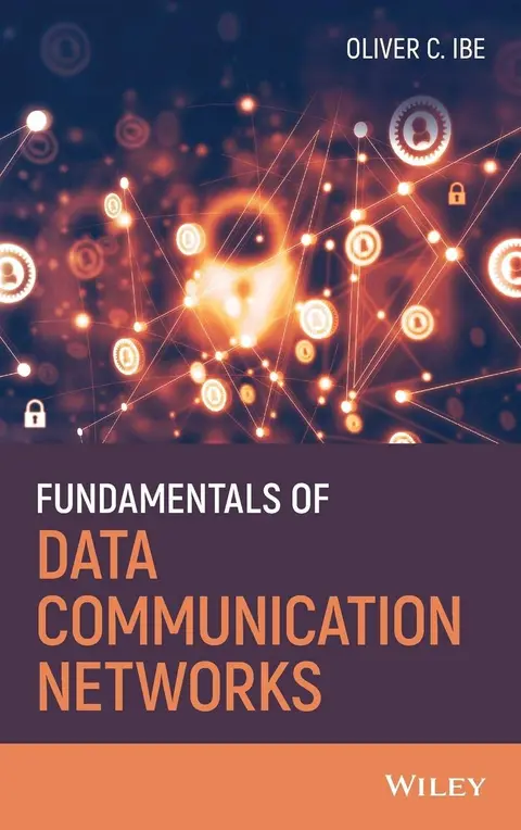 Cover of Fundamentals of Data Communication Networks