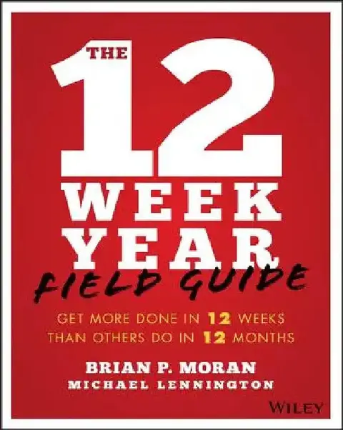 Cover of The 12 Week Year Study Guide