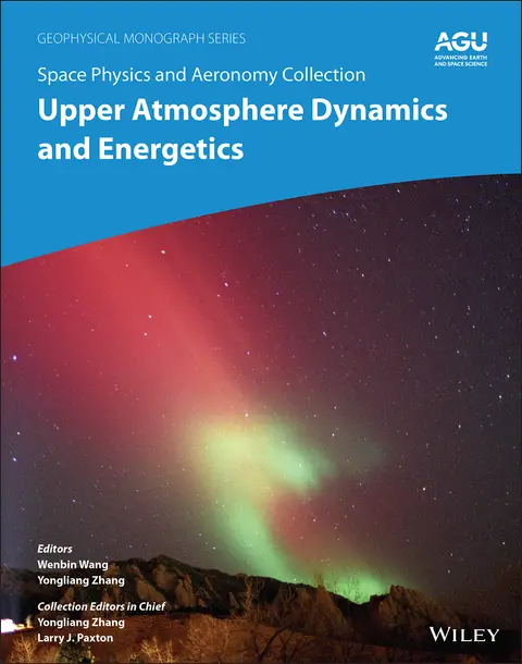 Cover of Space Physics and Aeronomy, Upper Atmosphere Dynamics and Energetics