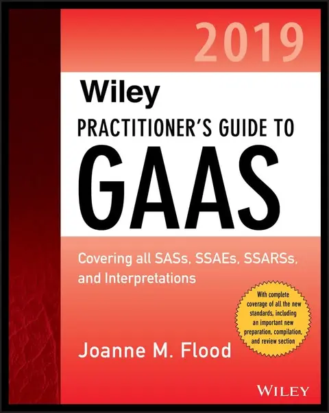 Cover of Wiley Practitioner′s Guide to GAAS 2019