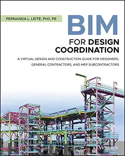 Cover of BIM for Design Coordination - A Virtual Designand Construction Guide for Designers, General Contractors, and MEP Subcontractors