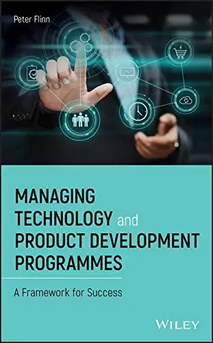 Cover of Managing Technology and Product Development Programmes