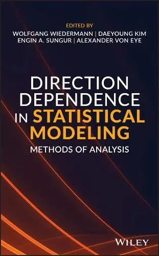 Cover of Direction Dependence in Statistical Models - Methods of Analysis