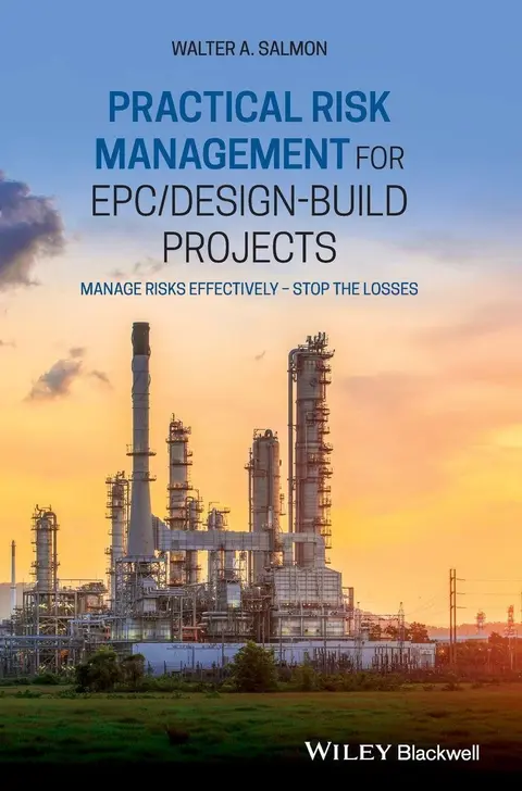 Cover of Practical Risk Management for EPC/Design-Build Projects