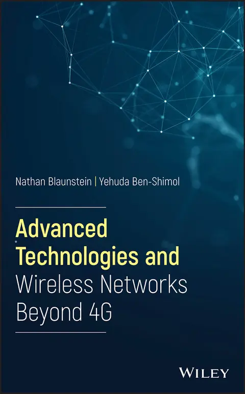 Cover of Advanced Technologies and Wireless Networks Beyond 4G