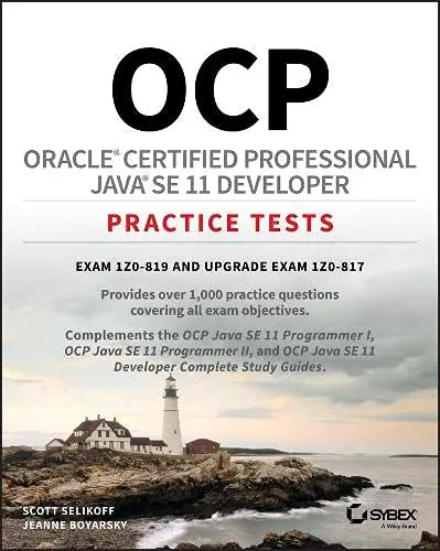 Cover of OCP Oracle Certified Professional Java SE 11 Developer Practice Tests - Exam 1Z0-819 and Upgrade Exam 1Z0-817