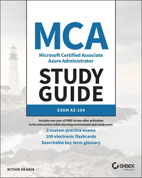 Cover of MCA Microsoft Certified Associate Azure Administrator Study Guide