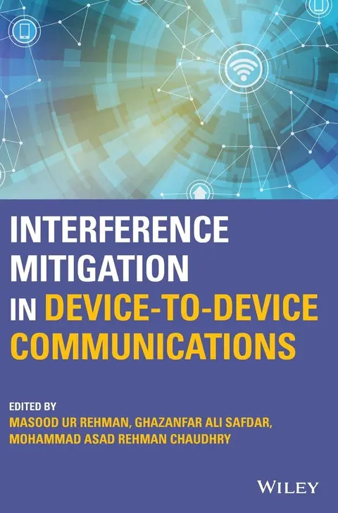 Cover of Interference Mitigation in Device-to-Device Communications