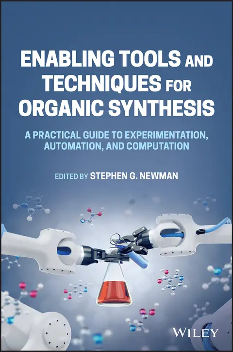 Cover of Enabling Tools and Techniques for Organic Synthesis