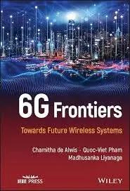 Cover of 6G Frontiers - Towards Future Wireless Systems