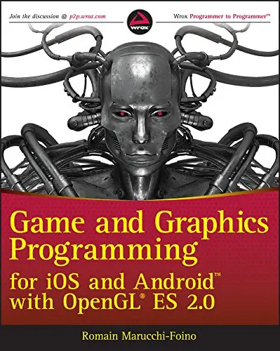 Cover of Game and Graphics Programming for IOS and Android with OpenGL Es 2.0