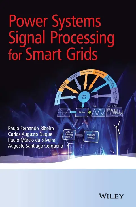 Cover of Power Systems Signal Processing for Smart Grids
