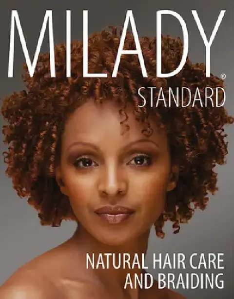Cover of Milady Standard Natural Hair Care & Braiding