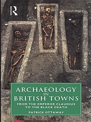 Cover of Archaeology in British Towns