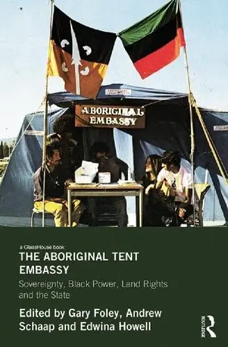 Cover of The Aboriginal Tent Embassy