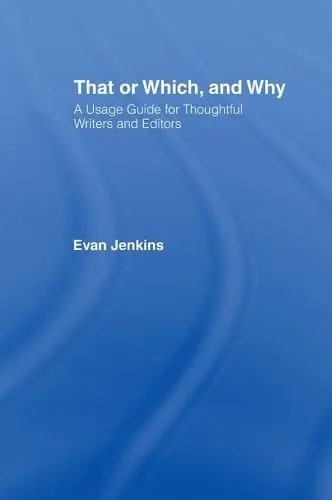 Cover of That or Which, and Why