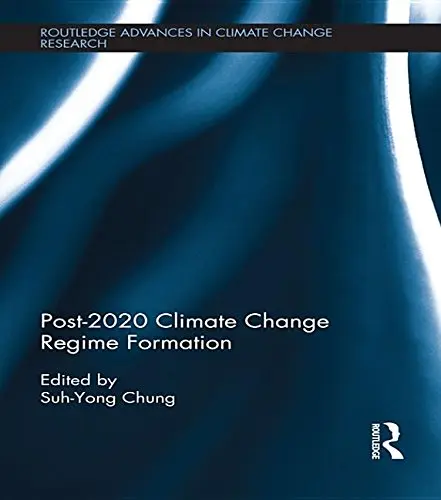 Cover of Post-2020 Climate Change Regime Formation
