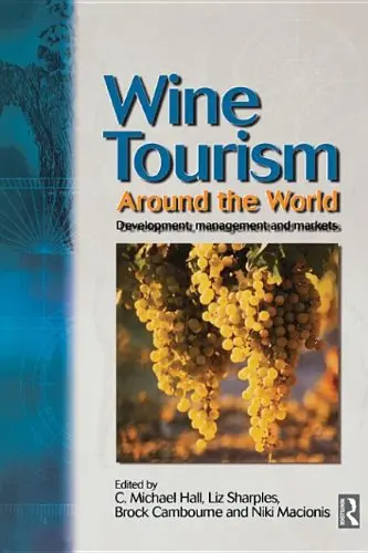 Cover of Wine Tourism Around the World