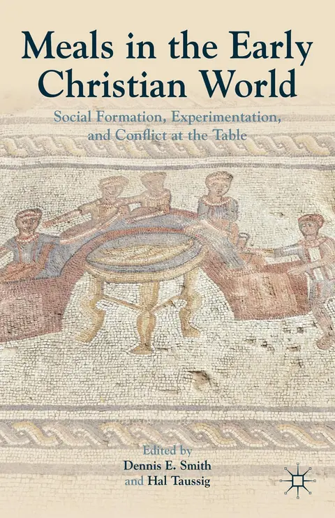 Cover of Meals in the Early Christian World