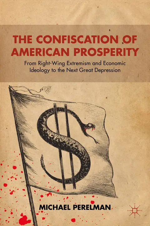 Cover of The Confiscation of American Prosperity