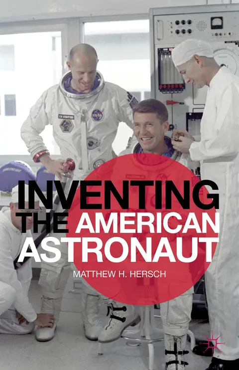 Cover of Inventing the American Astronaut