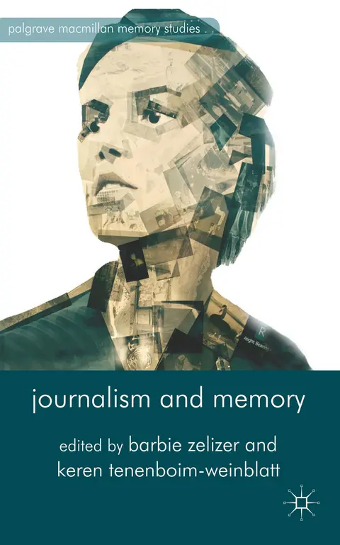 Cover of Journalism and Memory