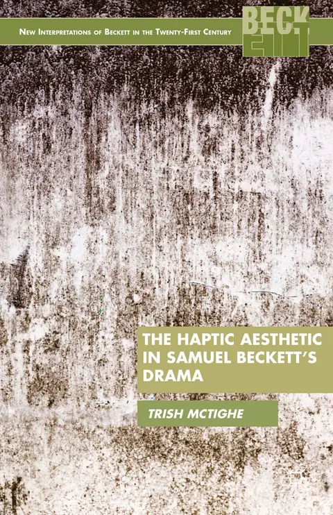 Cover of The Haptic Aesthetic in Samuel Beckett’s Drama