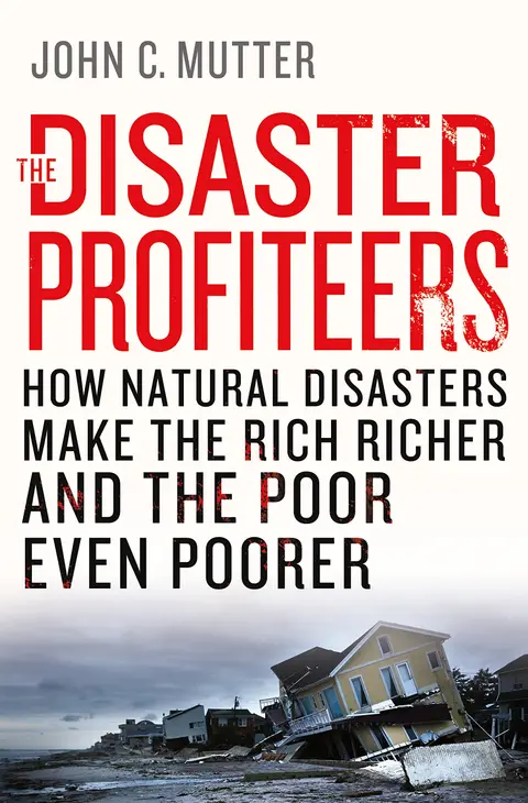 Cover of The Disaster Profiteers
