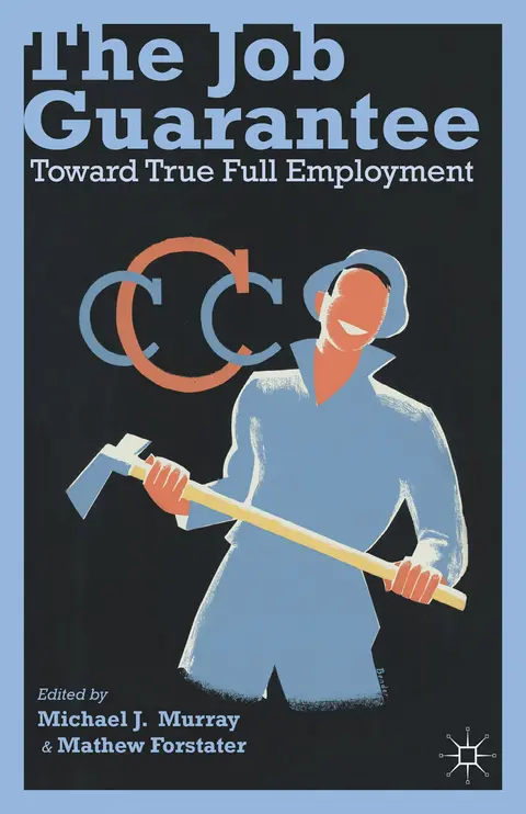 Cover of The Job Guarantee