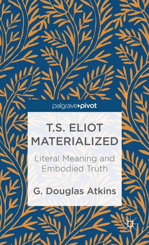 Cover of T.S. Eliot Materialized