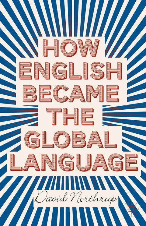 Cover of How English Became the Global Language
