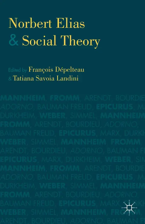 Cover of Norbert Elias and Social Theory