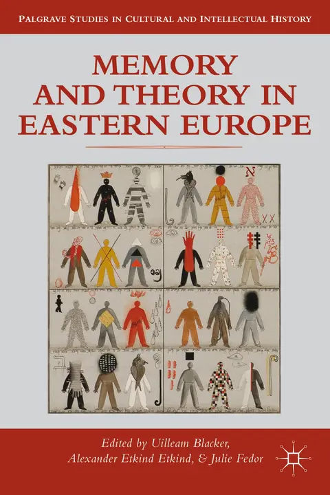 Cover of Memory and Theory in Eastern Europe