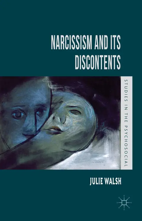 Cover of Narcissism and Its Discontents
